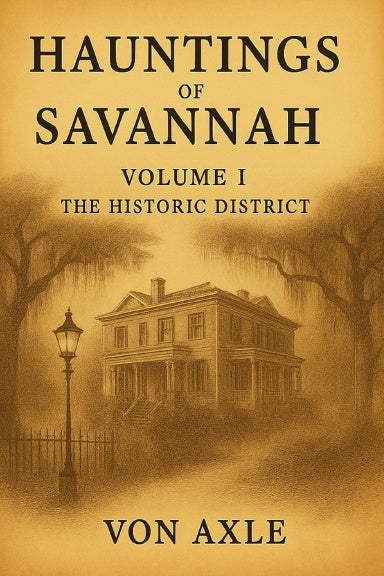Book Cover Variant Thumbnail, Hauntings of Savannah Vol 1 book cover with vintage southern gothic design